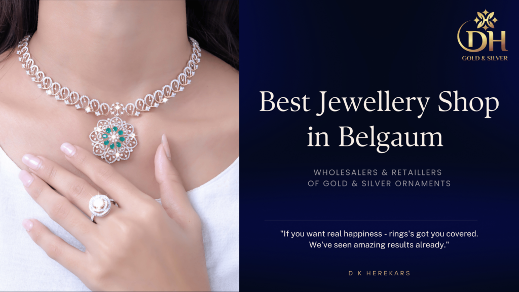 Best Jewellery Shop in Belgaum